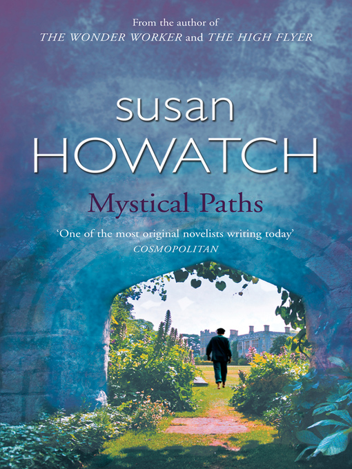 Title details for Mystical Paths by Susan Howatch - Available